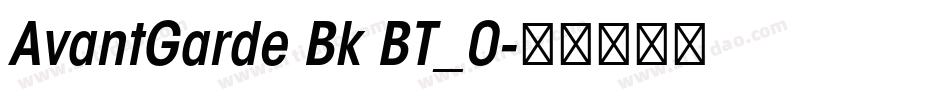 AvantGarde Bk BT_0字体转换